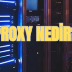 Proxy Nedir 1