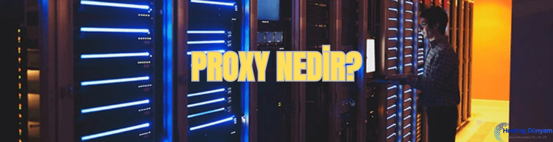 Proxy Nedir 1