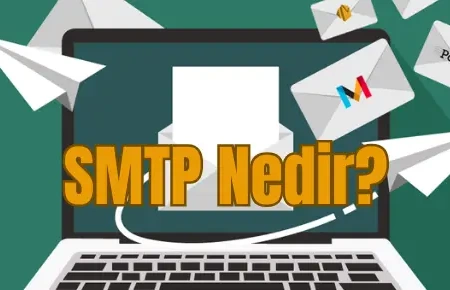 SMTP Nedir