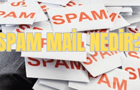 spam mail nedir