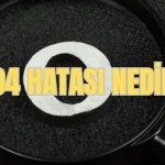404 hatası nedir