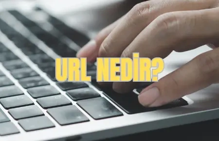 url nedir