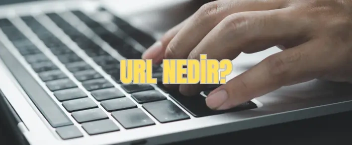 url nedir