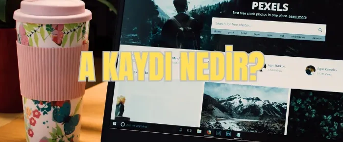 a kaydi nedir