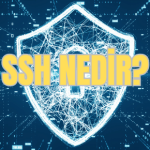 SSH Nedir?