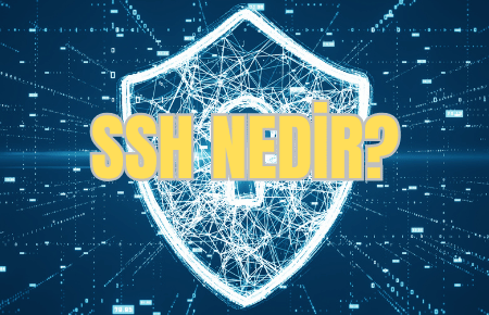 SSH Nedir?