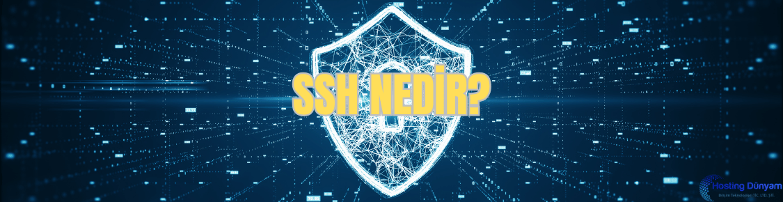 SSH Nedir?